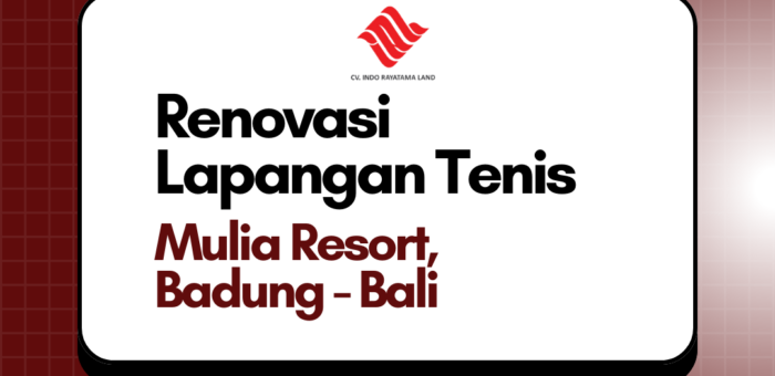 Renovasi Lapangan Tenis