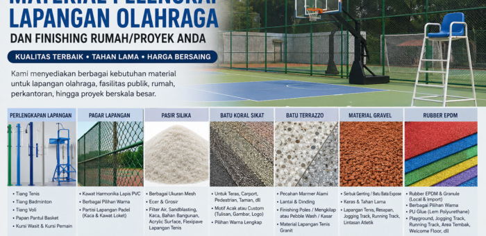 Melayani Material Pelengkap Lapangan Olahraga dan Material Finishing Rumah & Proyek Berkualitas